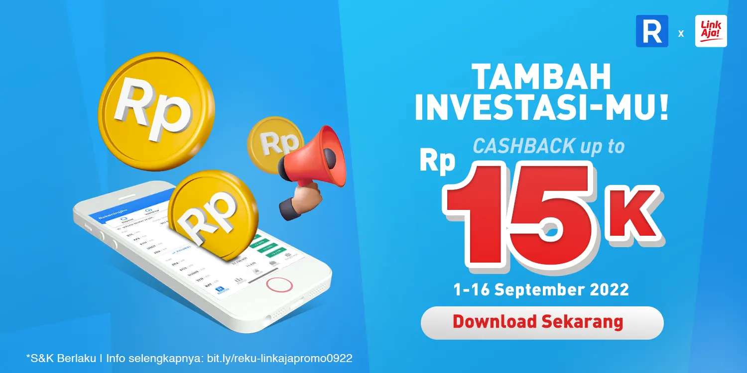 Tambah Investasi-mu dan Dapatkan Cashback Hingga Rp 15.000 dari LinkAja