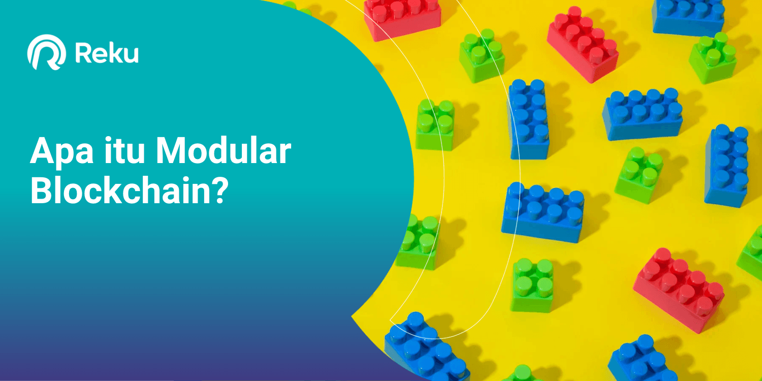 Apa itu Modular Blockchain?