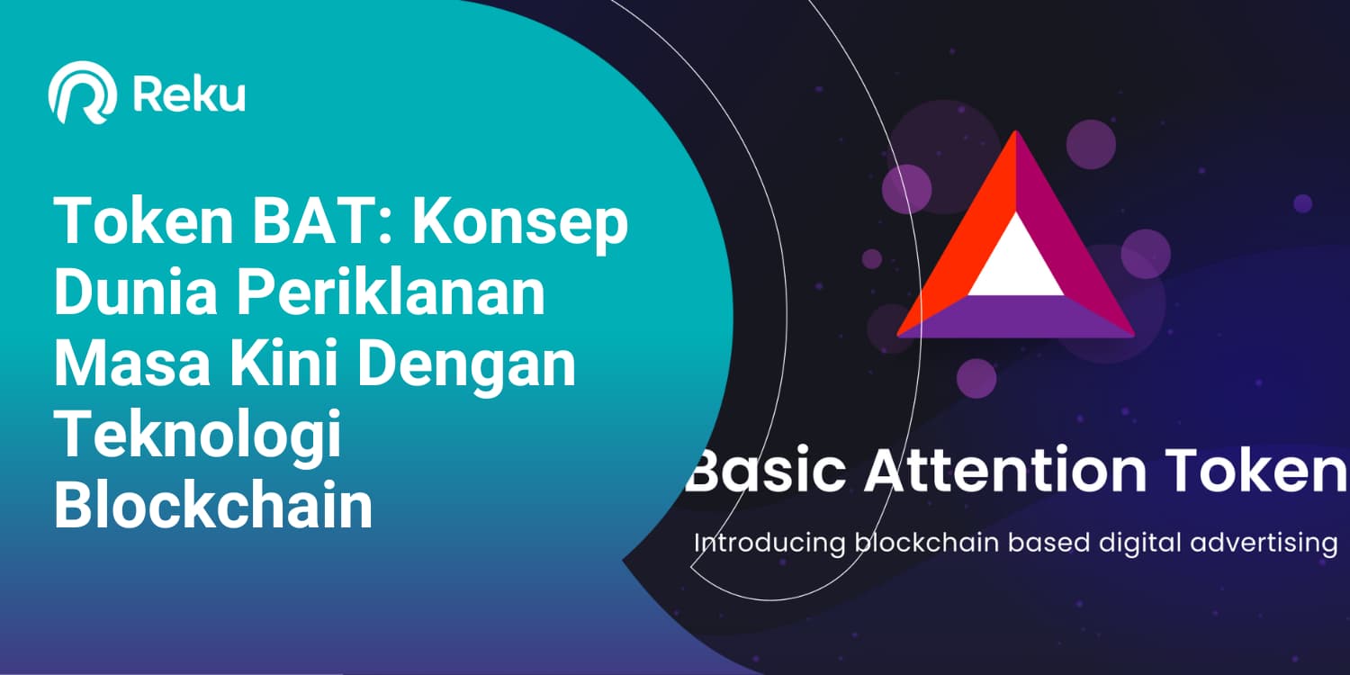 Token BAT: Konsep Dunia Periklanan Masa Kini dengan Teknologi Blockchain