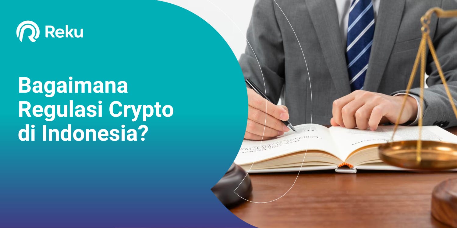 Bagaimana Regulasi Crypto di Indonesia?