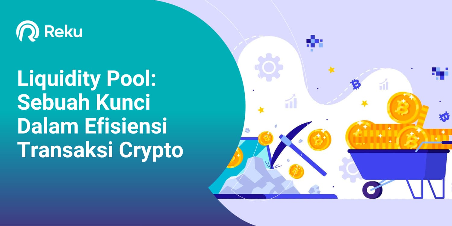 Liquidity Pool: Sebuah Kunci Dalam Efisiensi Transaksi Crypto