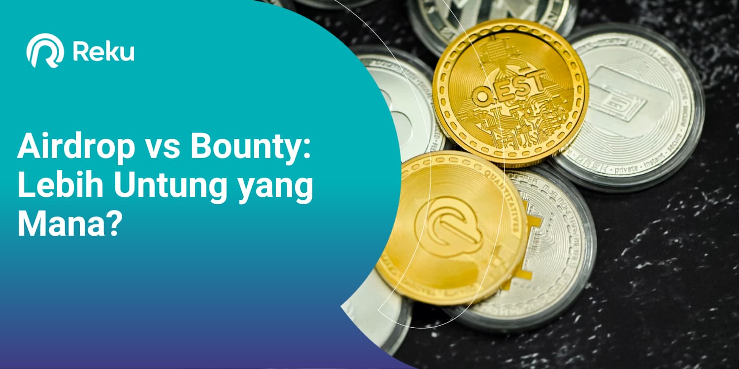 Airdrop vs Bounty: Lebih Untung yang Mana?