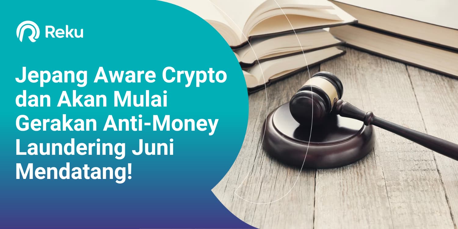 Jepang Aware Crypto dan Akan Mulai Gerakan Anti-Money Laundering Juni Mendatang!