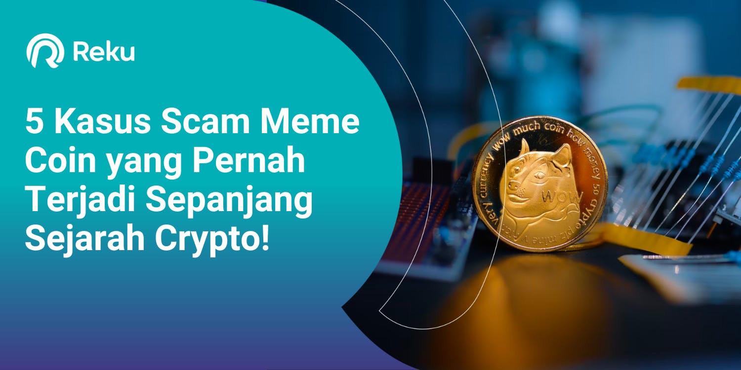 5 Kasus Scam Meme Coin yang Pernah Terjadi Sepanjang Sejarah Crypto!