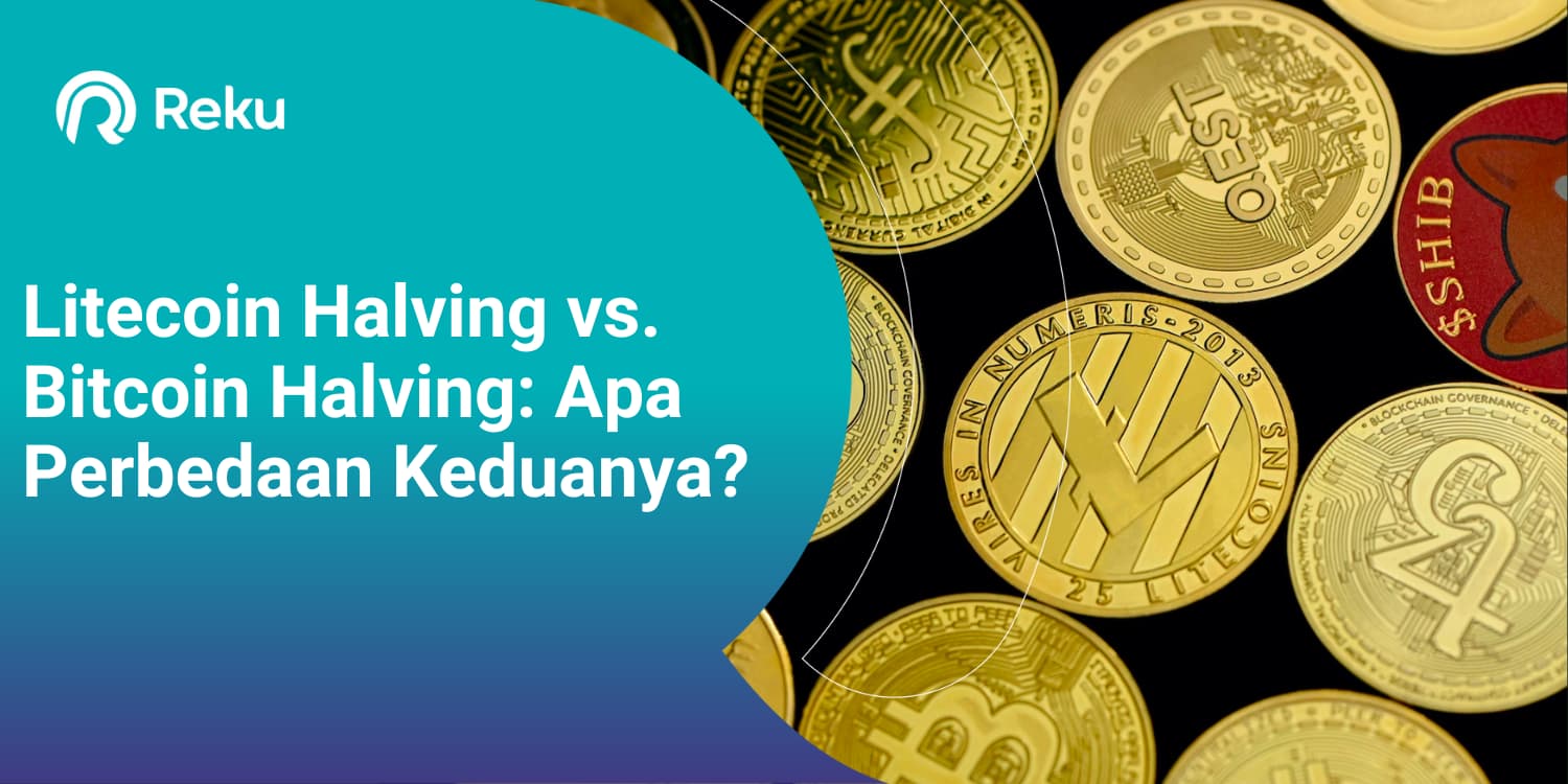 Litecoin Halving vs Bitcoin Halving: Apa Perbedaan Keduanya?