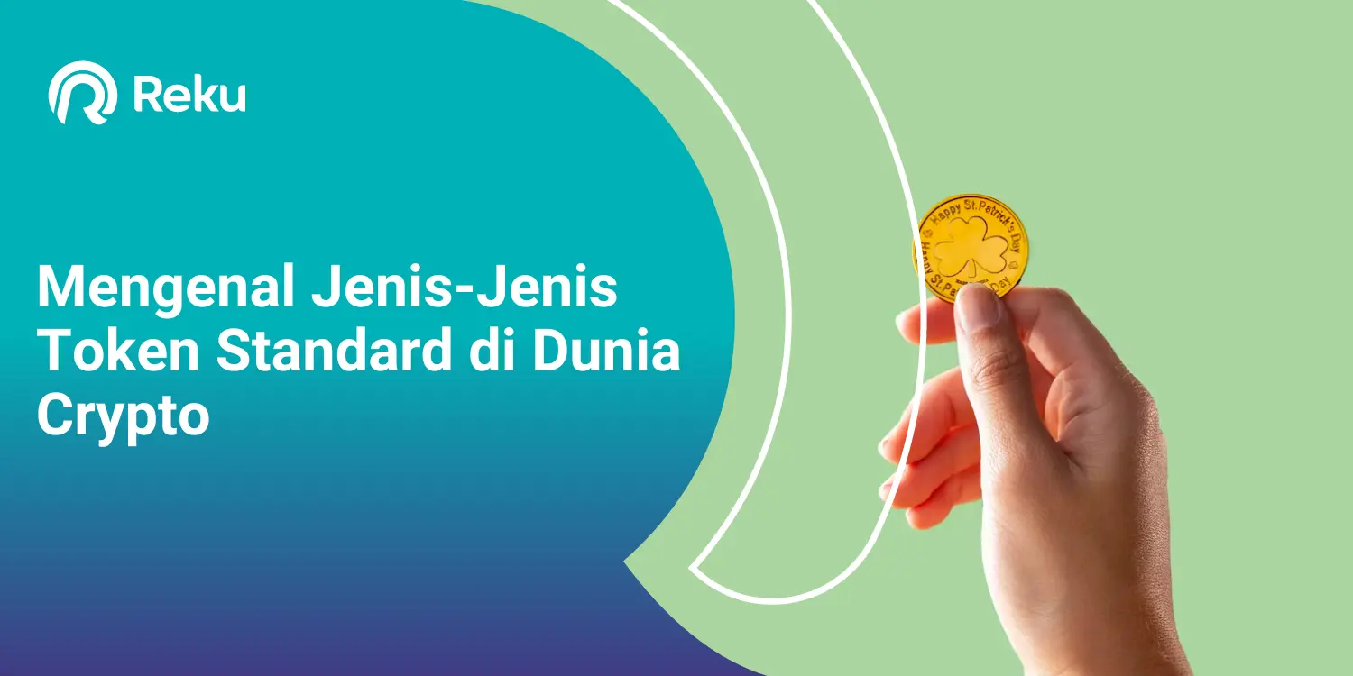 Mengenal Jenis-Jenis Token Standard di Dunia Crypto