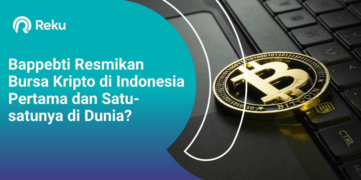 Bappebti Resmikan Bursa Kripto di Indonesia Pertama dan Satu-satunya di Dunia?