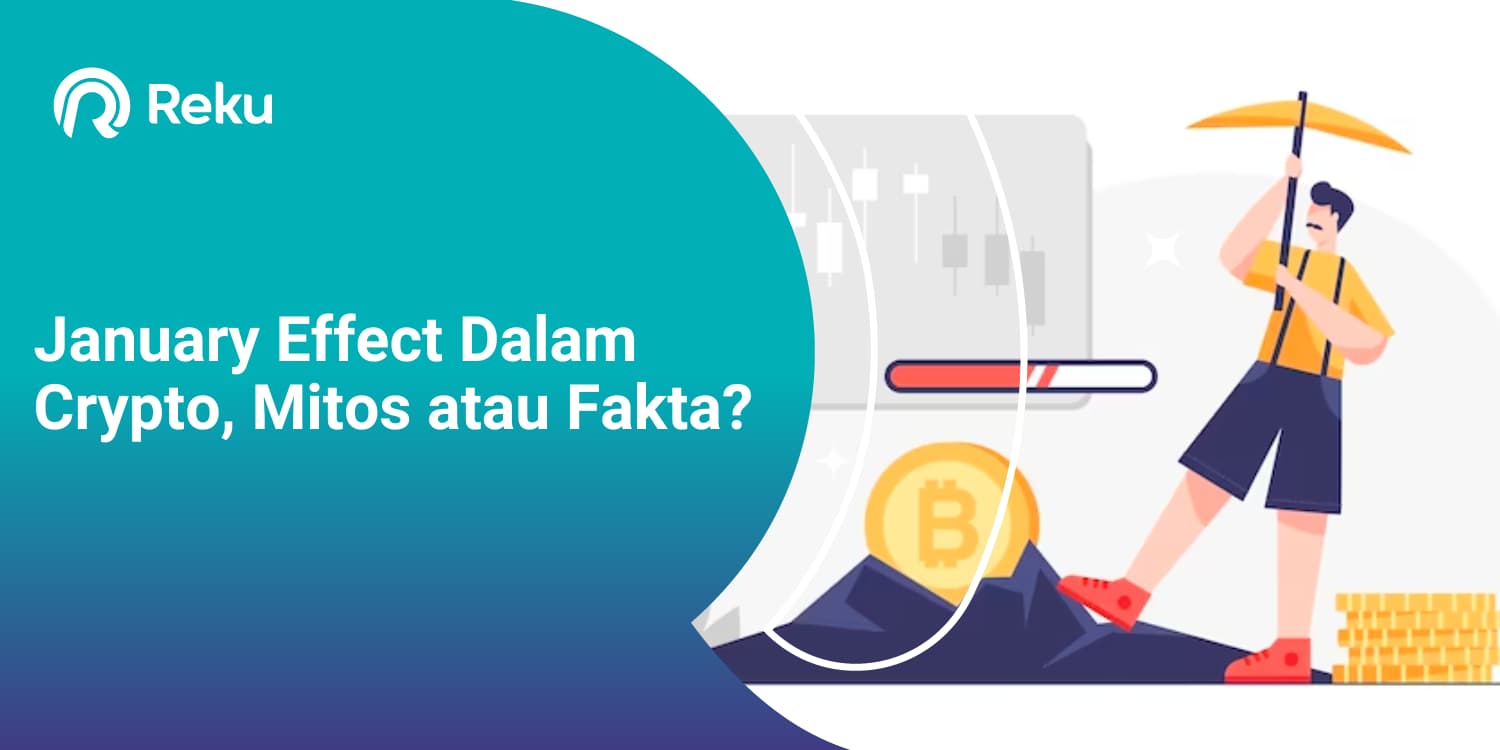 January Effect Dalam Crypto, Mitos atau Fakta?