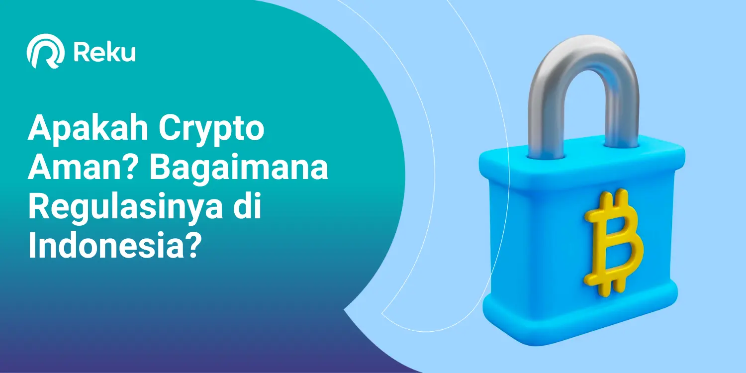 Apakah Crypto Aman? Bagaimana Regulasinya di Indonesia?