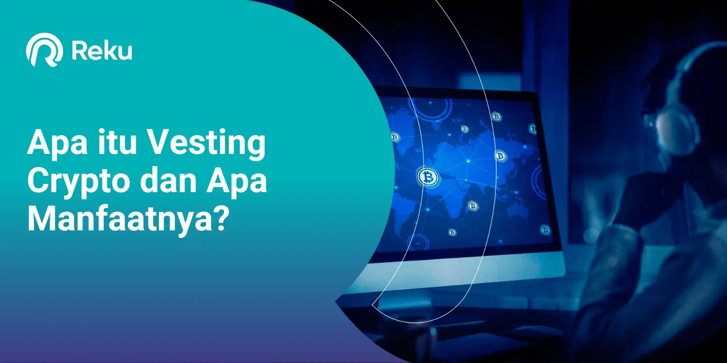 Apa itu Vesting Crypto dan Apa Manfaatnya? 