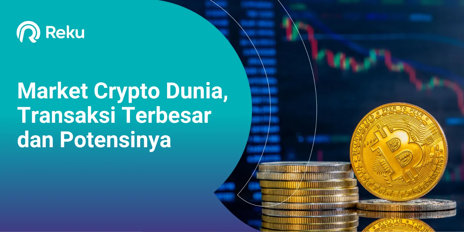 Market Crypto Dunia: Potensi dan Perkembangan Terbesar