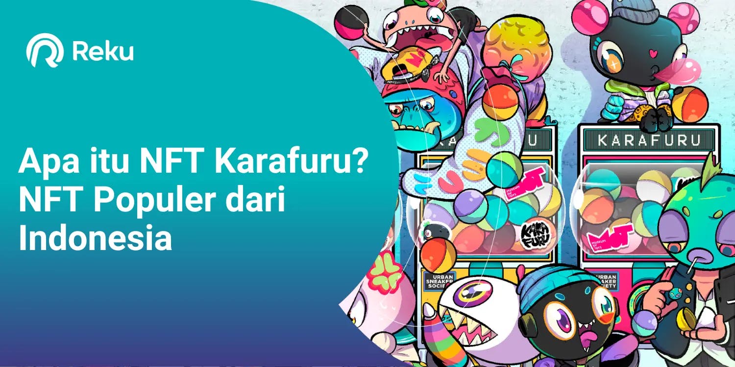 Apa itu NFT Karafuru? NFT Populer dari Indonesia