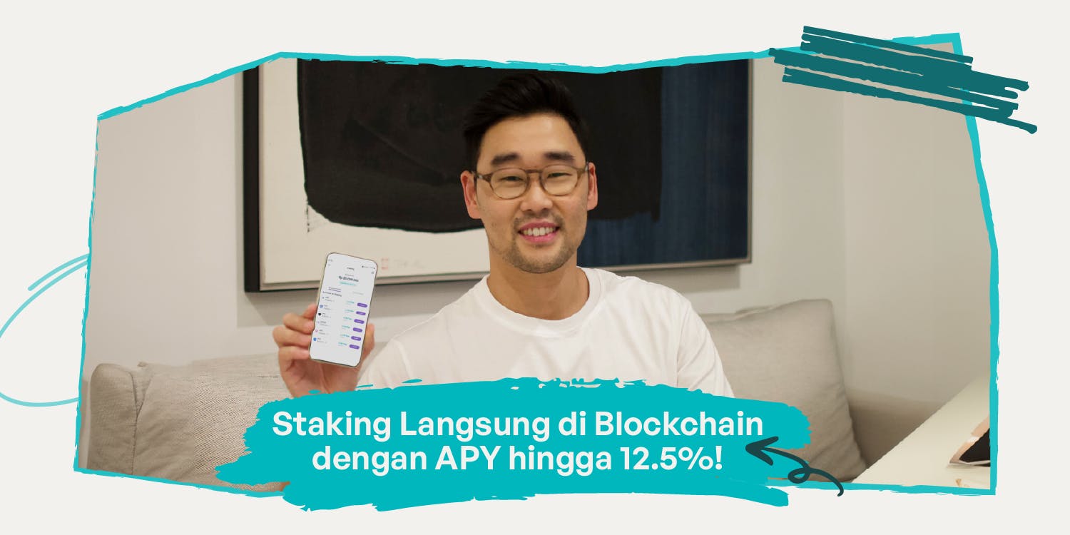Staking Aman dan Berpeluang Menguntungkan: Di-Stake di Blockchain dengan APY hingga 12.5%! 