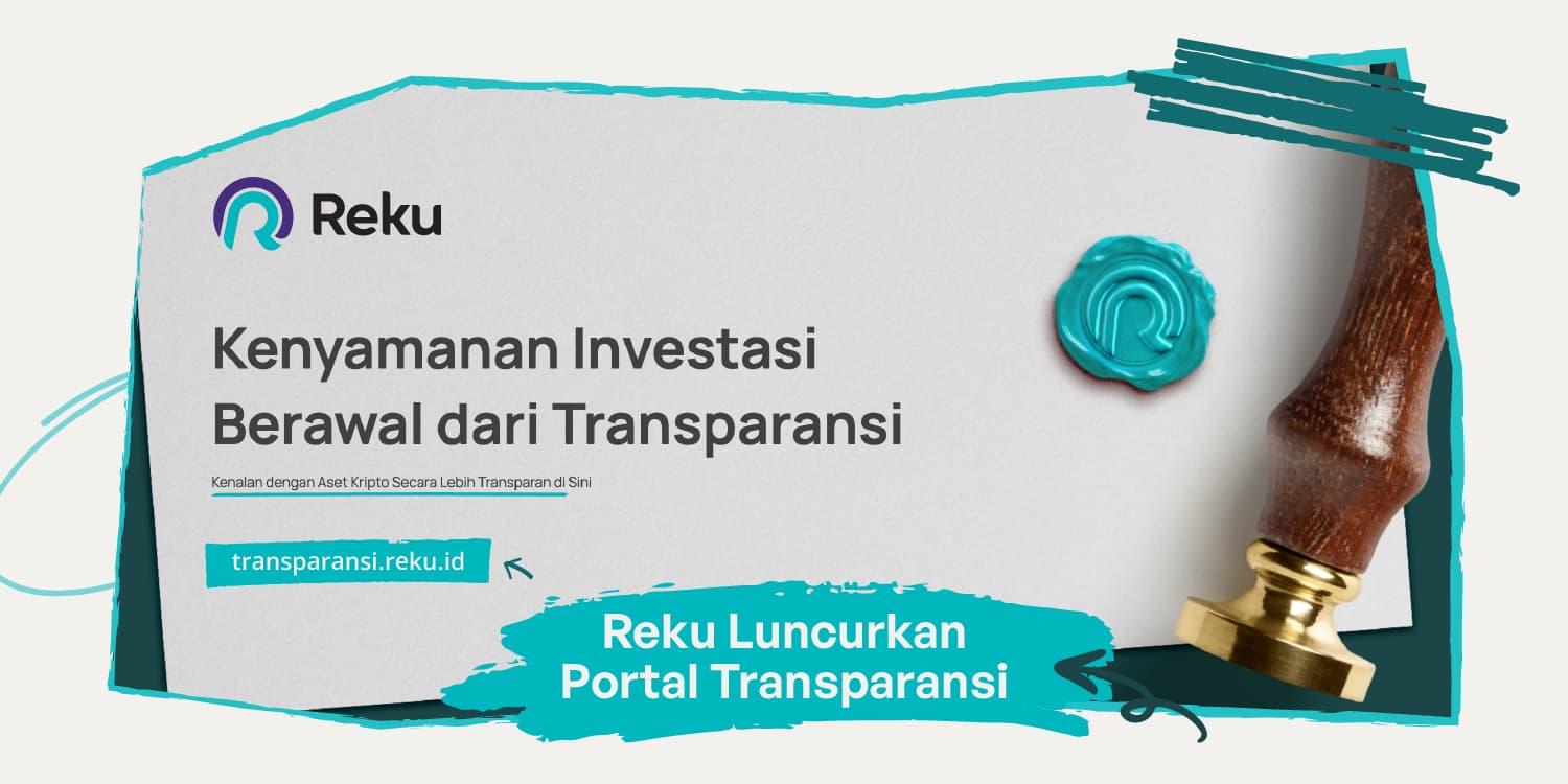 Dukung Masyarakat Berinvestasi Kripto Lebih Nyaman, Reku Luncurkan Portal Transparansi