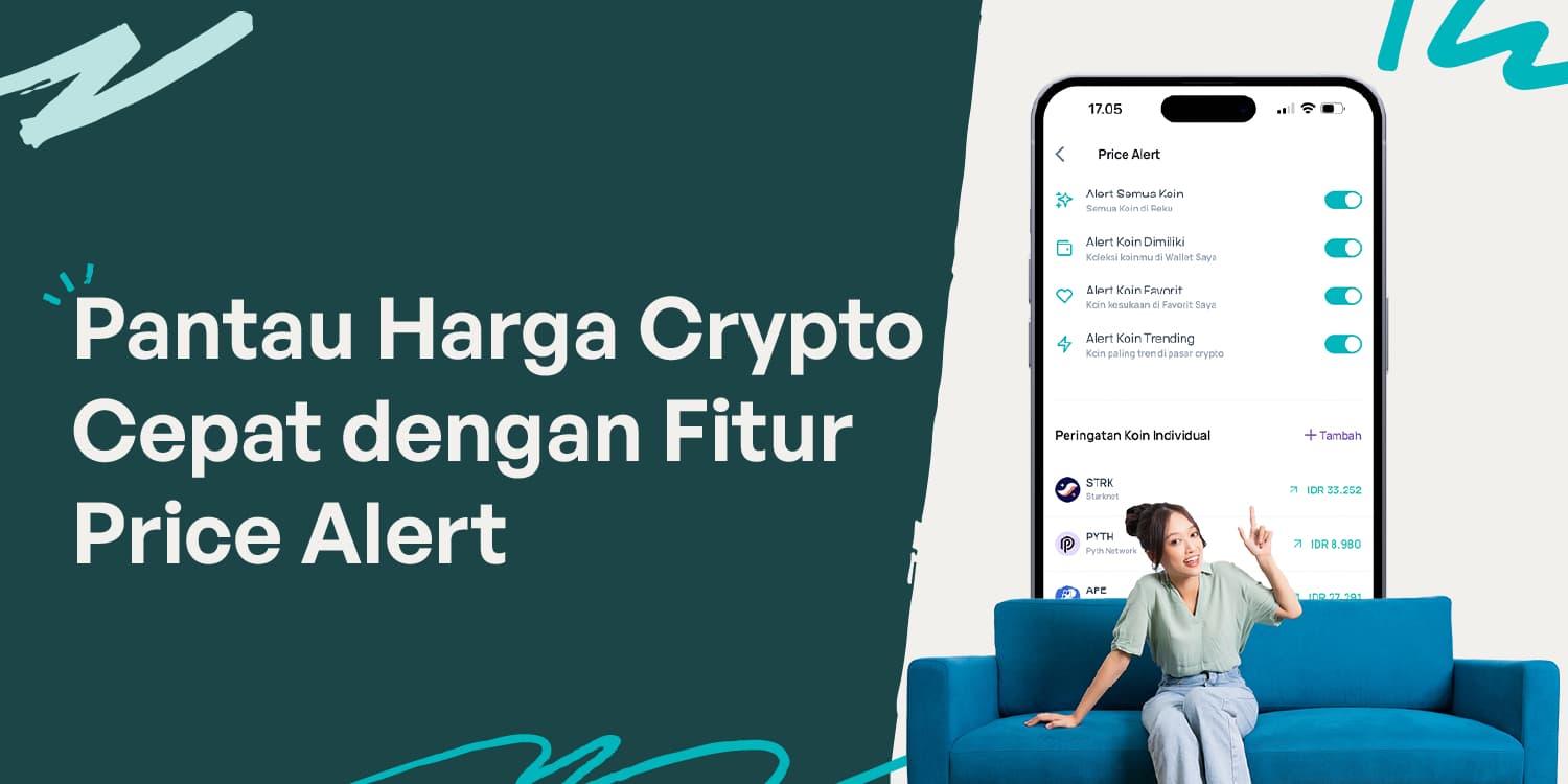 Pantau Harga Crypto Cepat dengan Fitur Price Alert