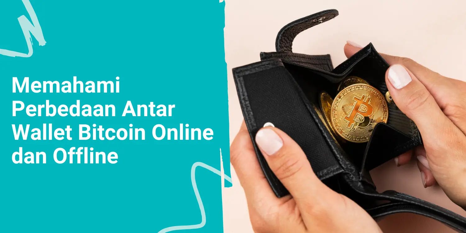 Memahami Perbedaan Antar Wallet Bitcoin Online dan Offline