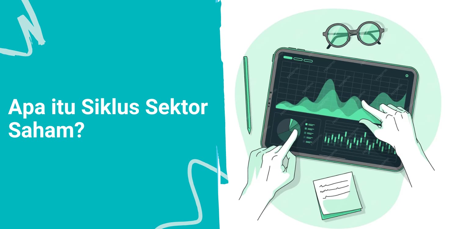 Apa itu Siklus Sektor Saham?