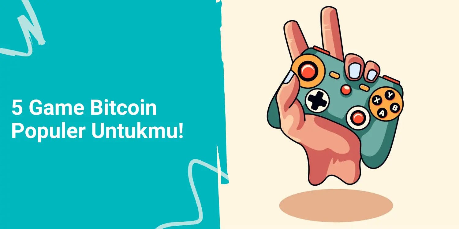 5 Game Bitcoin Populer Untukmu!