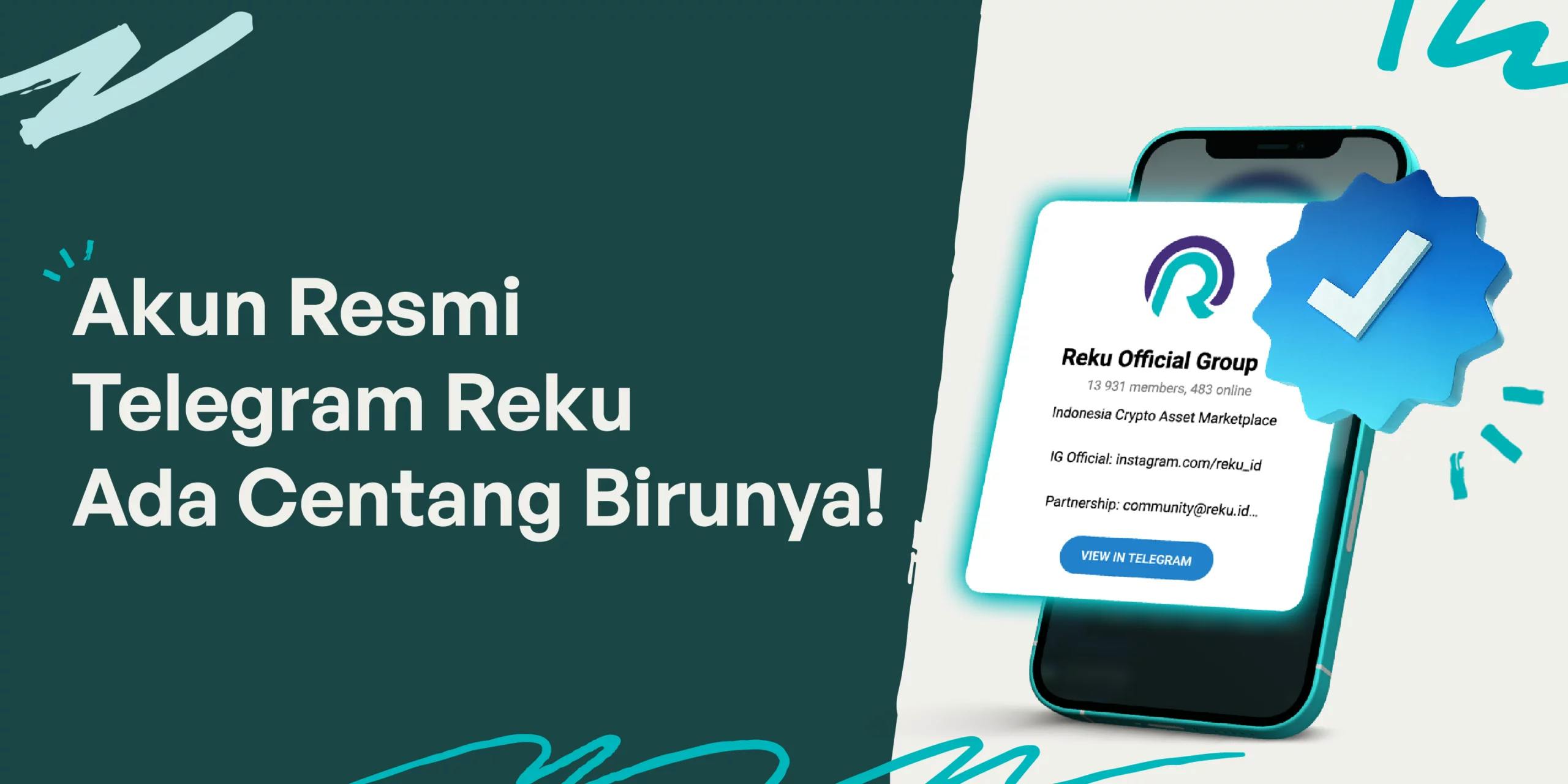 Akun Official Telegam Reku yang Ada Centang Birunya!