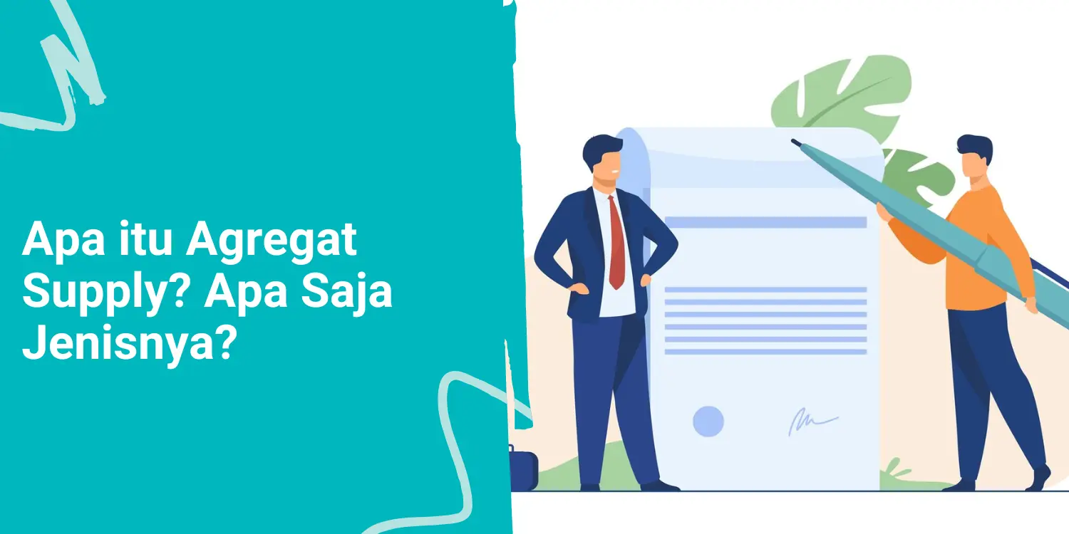 Apa itu Agregat Supply? Apa Saja Jenisnya?