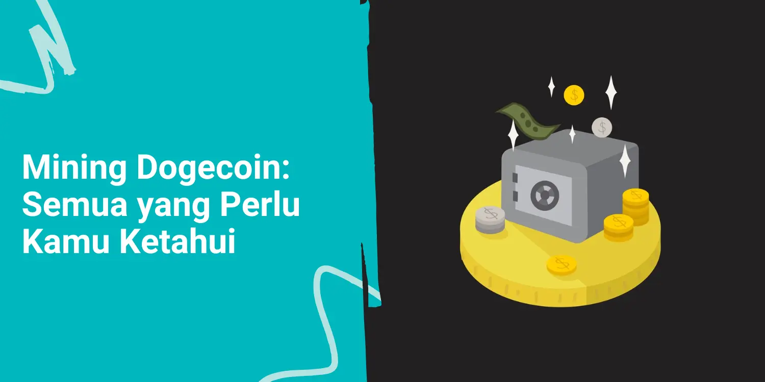 Mining Dogecoin: Semua yang Perlu Kamu Ketahui