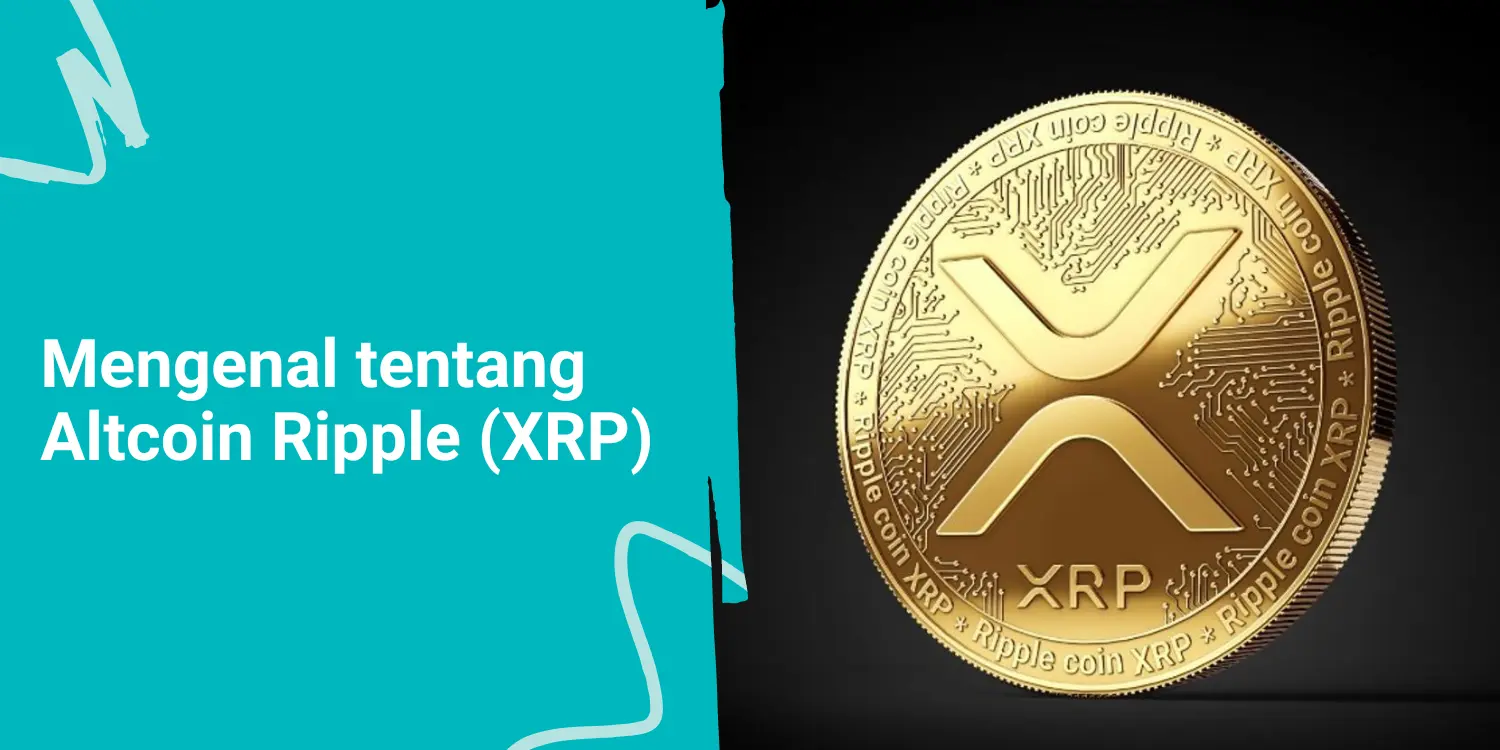 Mengenal tentang Altcoin Ripple (XRP)