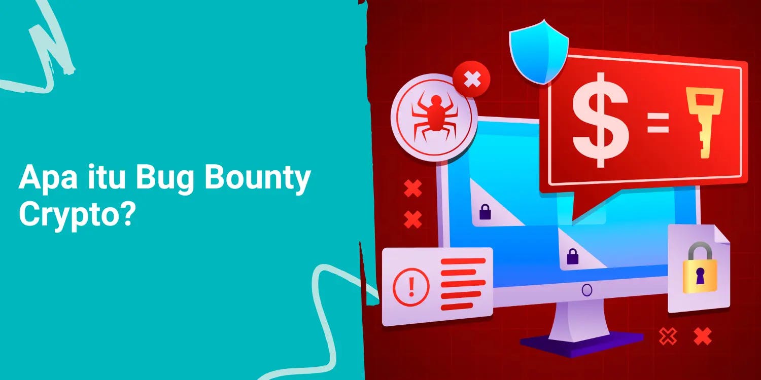Apa itu Bug Bounty Crypto? 