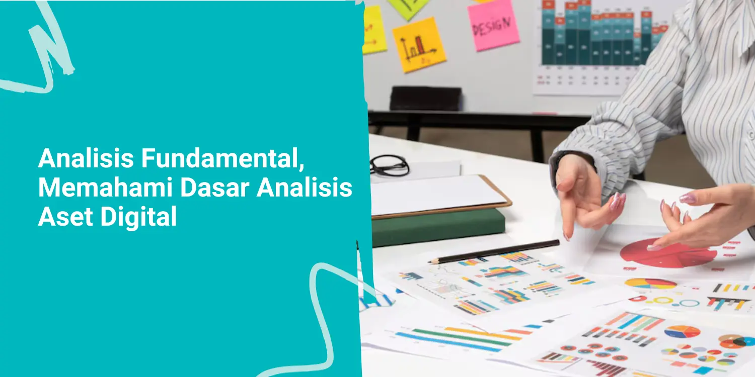 Analisis Fundamental, Memahami Dasar Analisis Aset Digital