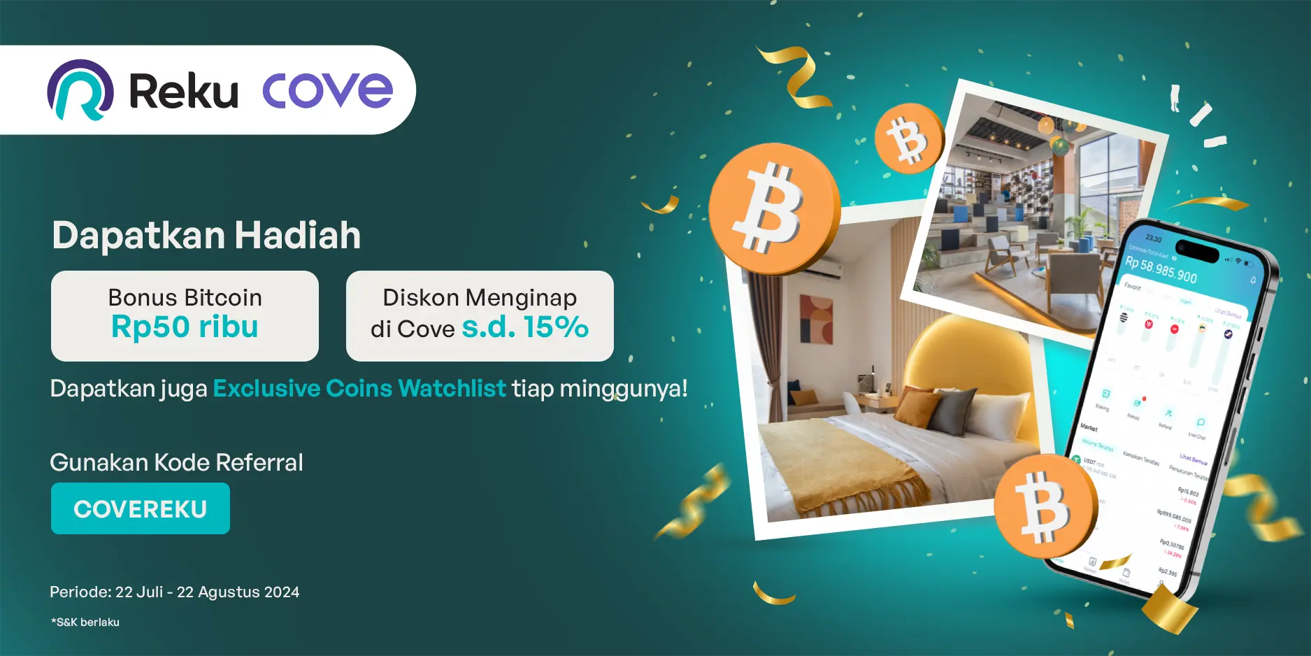 Dapatkan Bitcoin Rp50 ribu dan Diskon Menginap 15% di Cove!