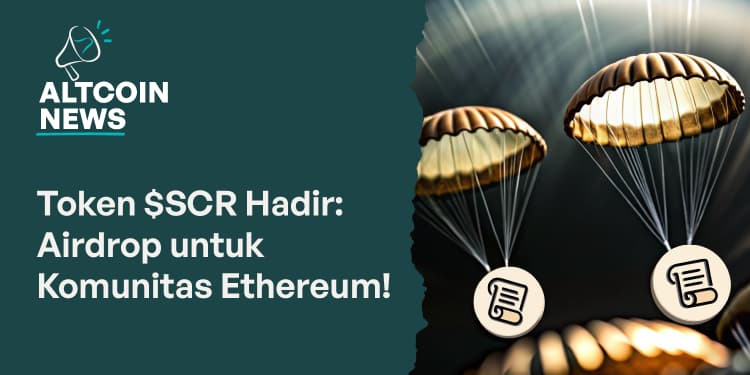 Scroll Luncurkan Token $SCR dengan Potensi Airdrop untuk Komunitas Ethereum