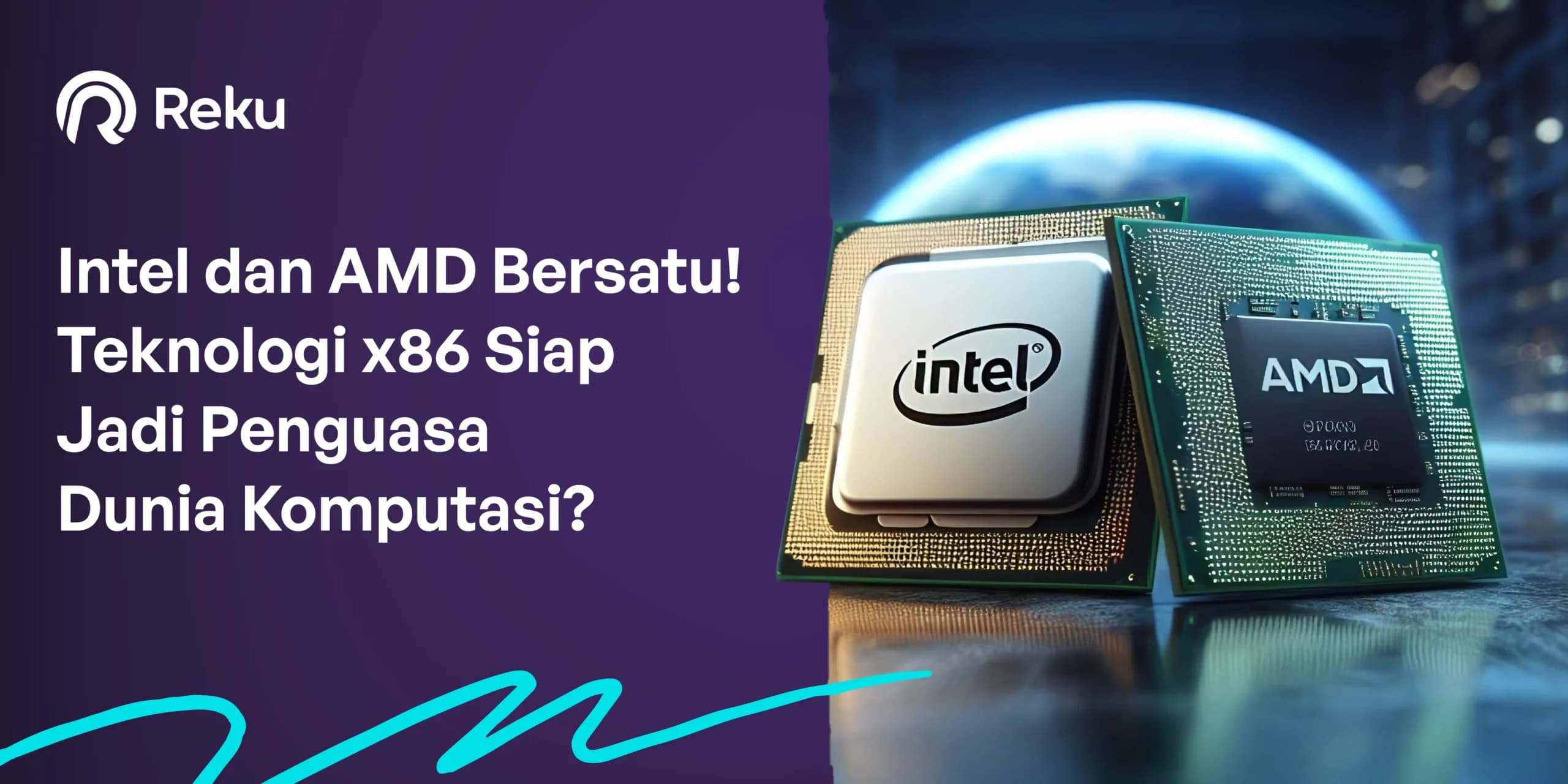Intel dan AMD Bersatu, Teknologi x86 Siap Jadi Penguasa Dunia Komputasi?