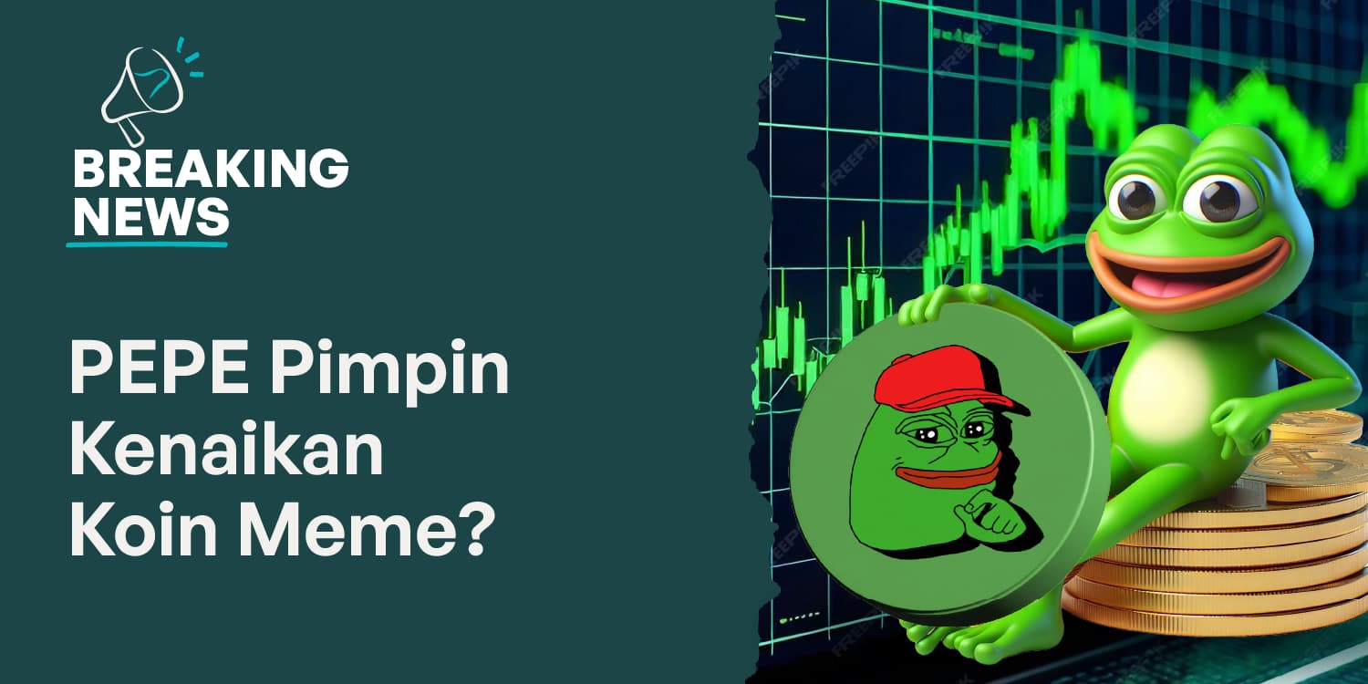 Jangkau Pasar yang Semakin Luas, Pepe Pimpin Kenaikan Harga Meme Coin