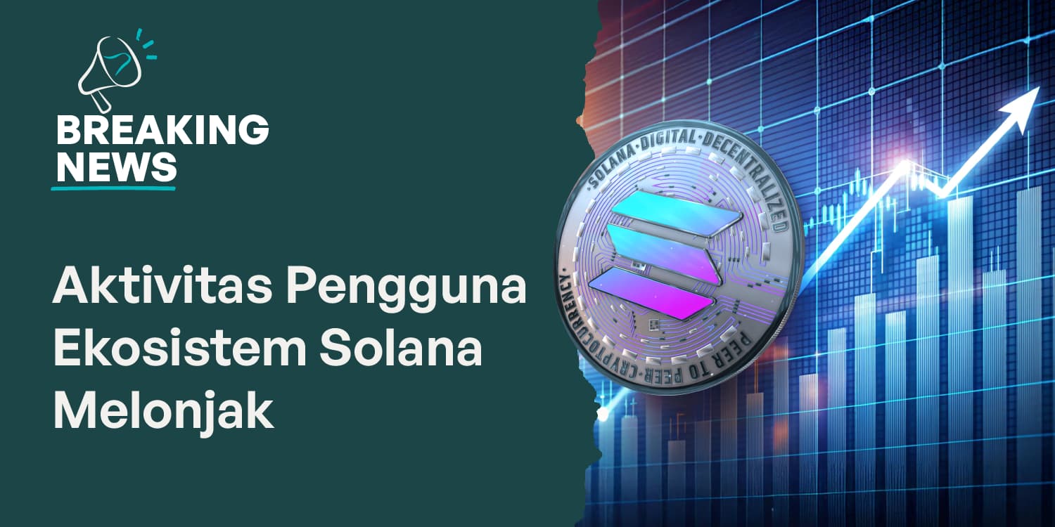 Aktivitas Pengguna Ekosistem Solana Melonjak, Harga SOL Terdampak?
