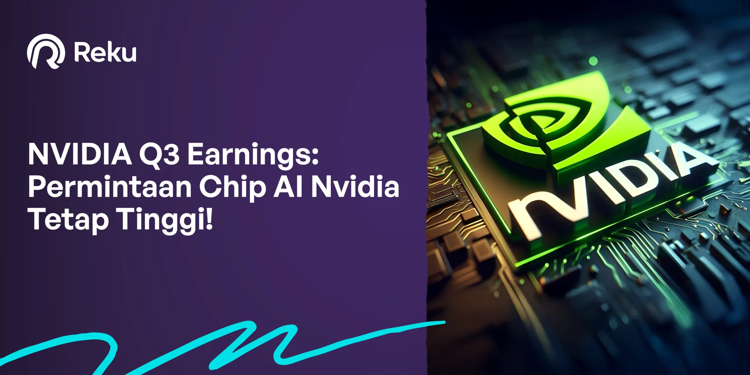 NVDA Q3 Earnings: Permintaan Chip AI Nvidia Tetap Tinggi!