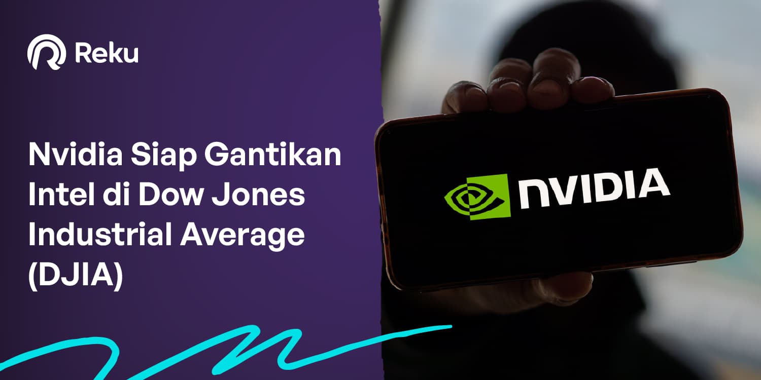 Nvidia Siap Gantikan Intel di Index Dow Jones Industrial Average!