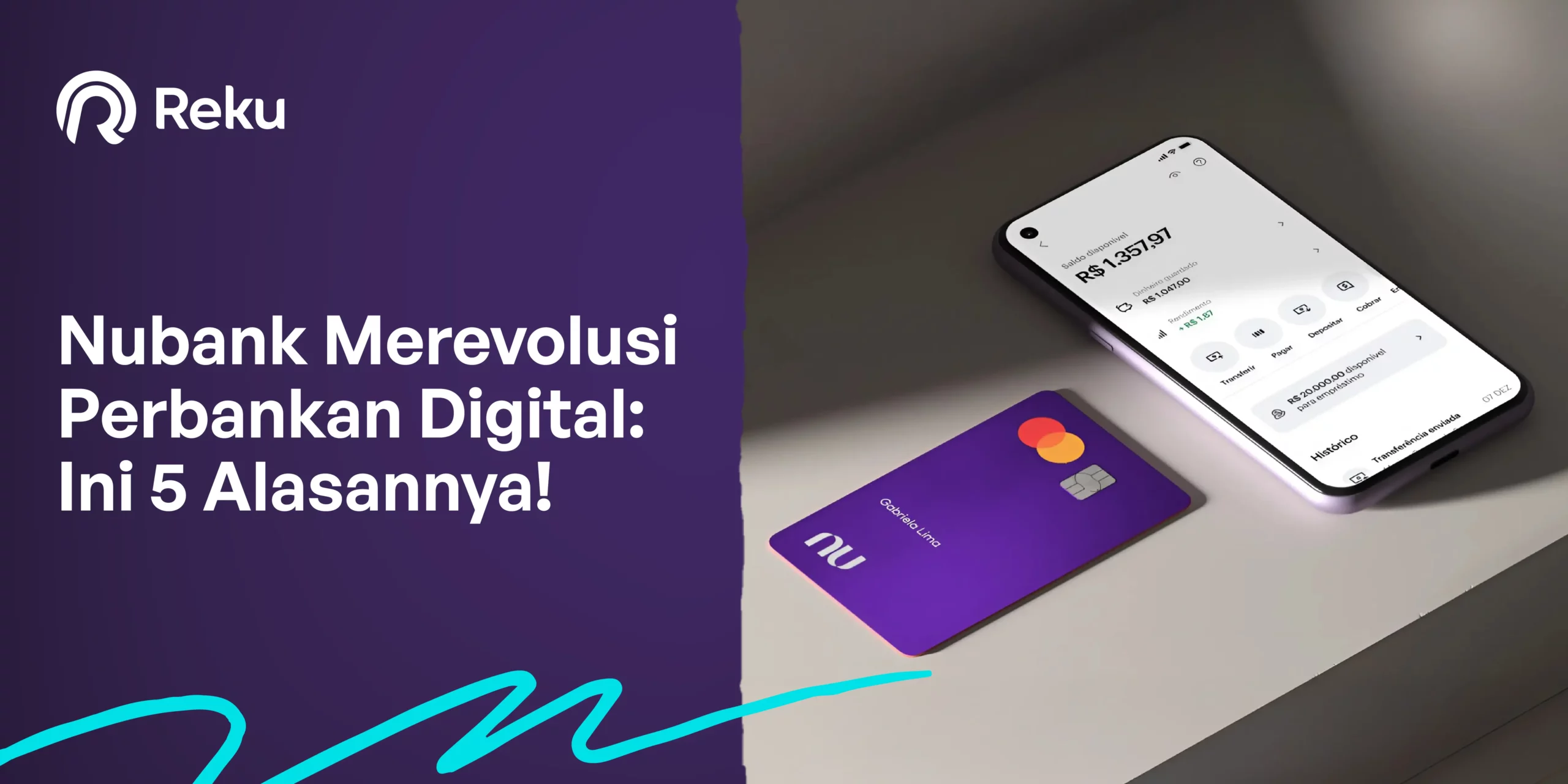 NuBank Merevolusi Perbankan Digital: Ini 5 Alasannya!