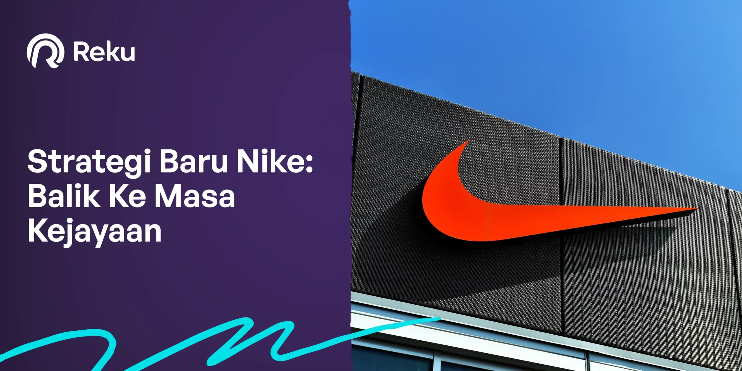 Strategi Baru Nike: Balik ke Masa Kejayaan