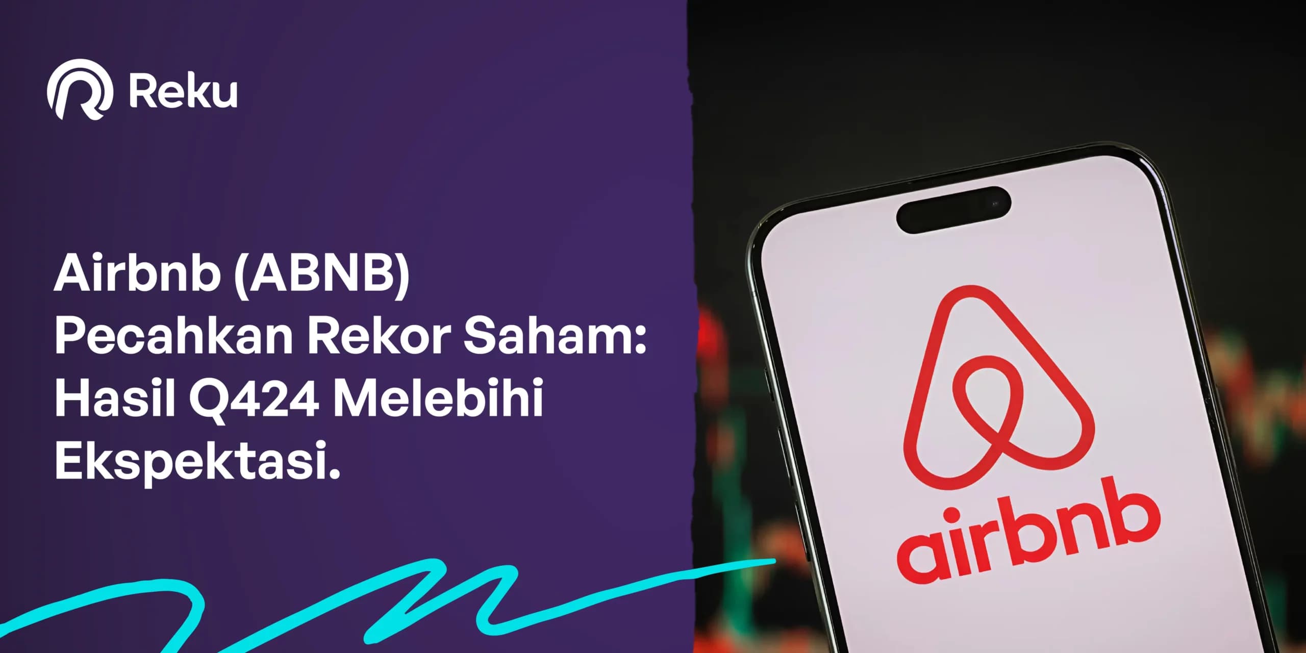 Airbnb (ABNB) Pecahkan Rekor Saham: Hasil Q424 Melebihi Ekspektasi