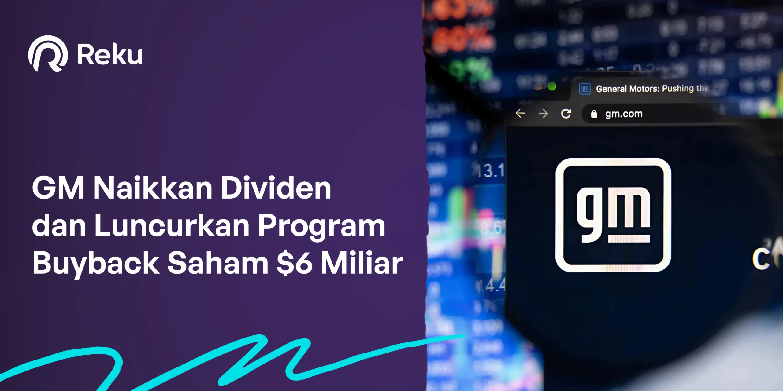 GM Naikan Dividen dan Program Buyback Saham $6 Miliar