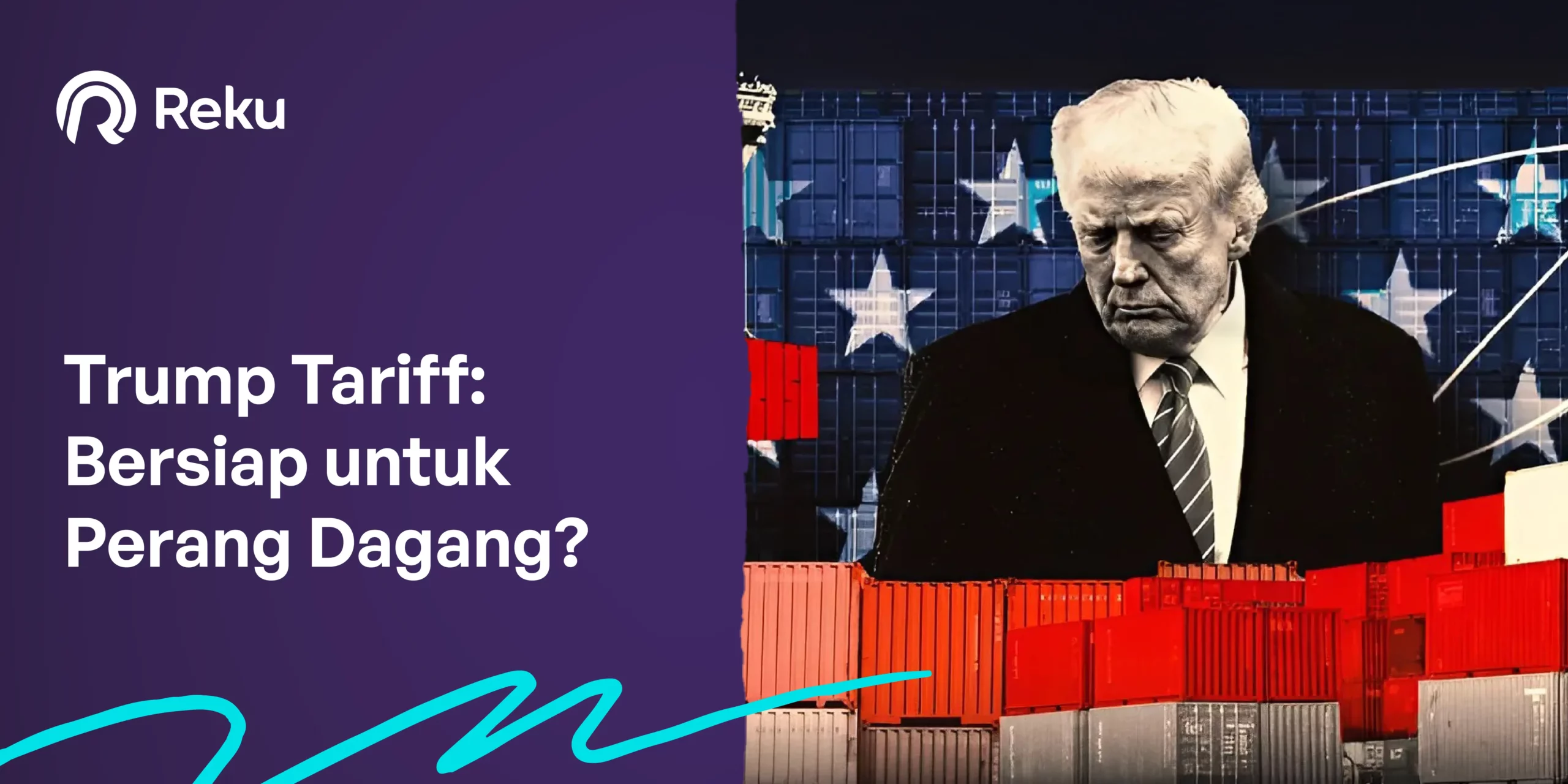 Trump Tariff: Bersiap untuk Perang Dagang?