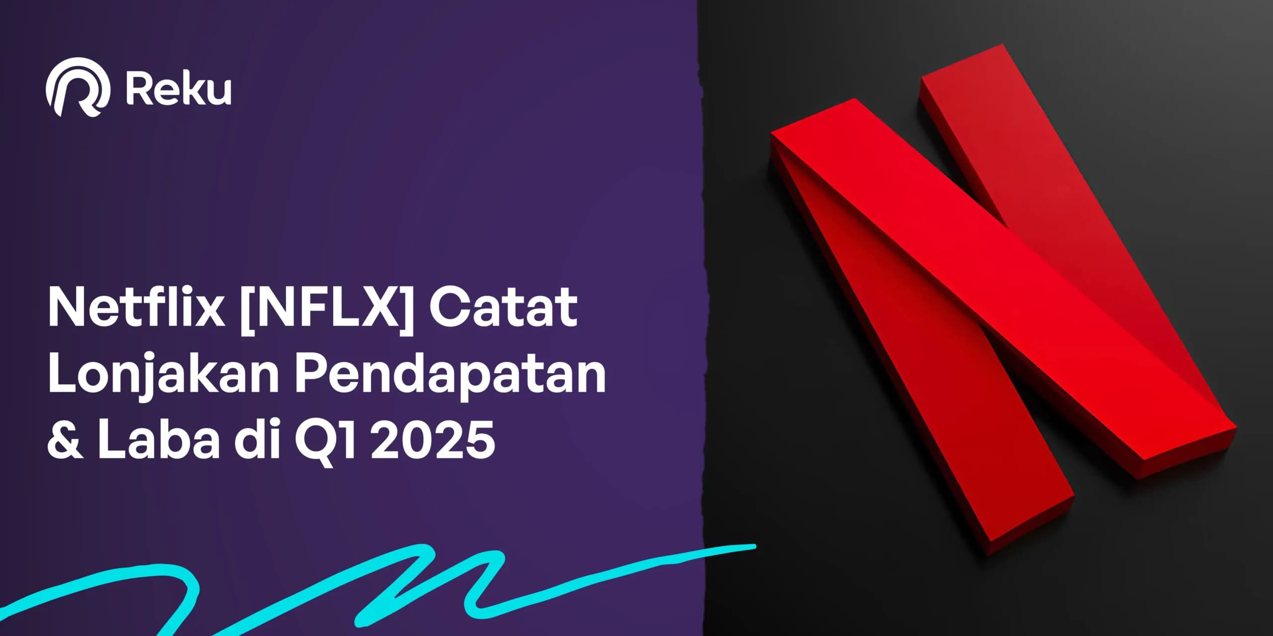 Netflix Catat Lonjakan Pendapatan & Laba di Q1 2025