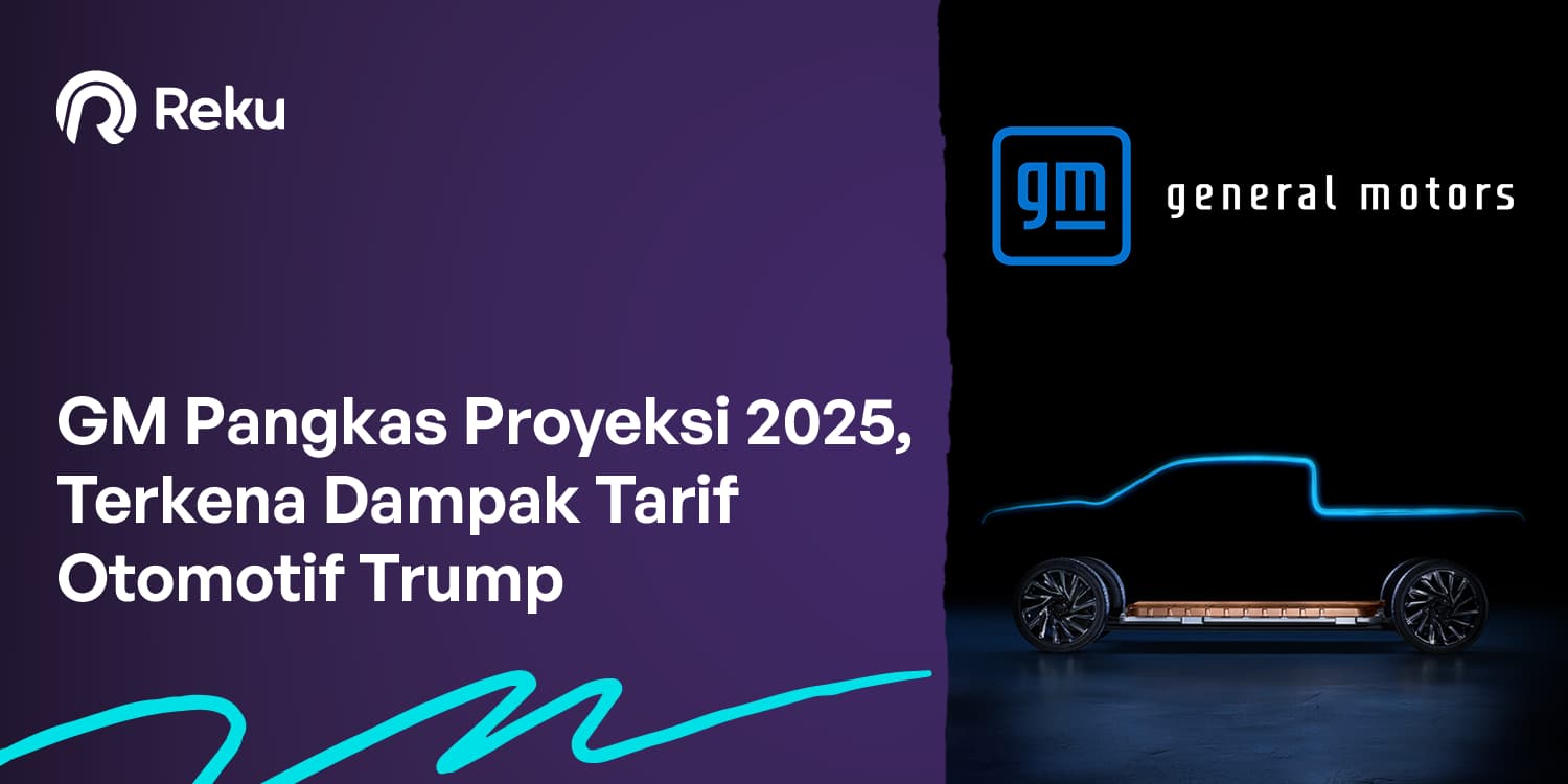 GM Pangkas Proyeksi 2025, Terkena Dampak Tarif Otomotif Trump