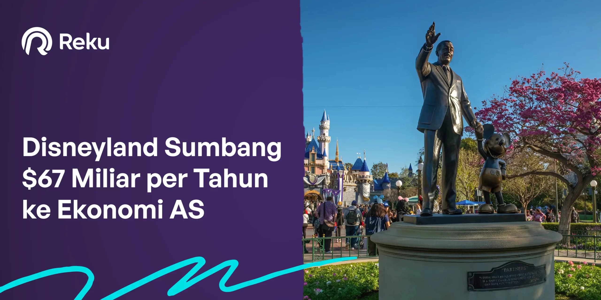 Disneyland Sumbang $67 Miliar per Tahun ke Ekonomi AS