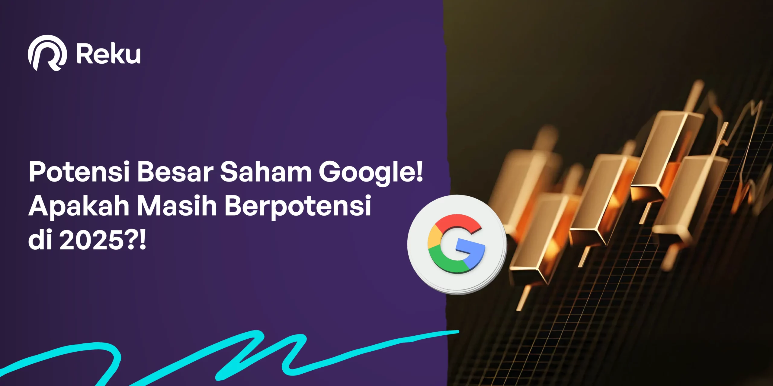 Potensi Besar Saham Google! Apakah Masih Berpotensi di 2025?!
