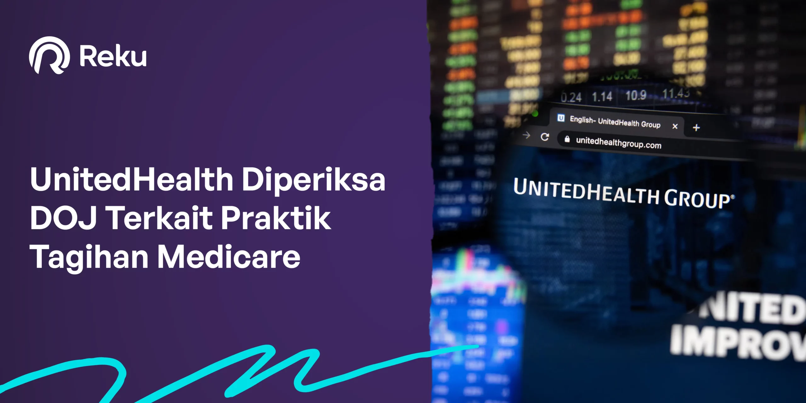 UnitedHealth Diperiksa DOJ Terkait Praktik Tagihan Medicare