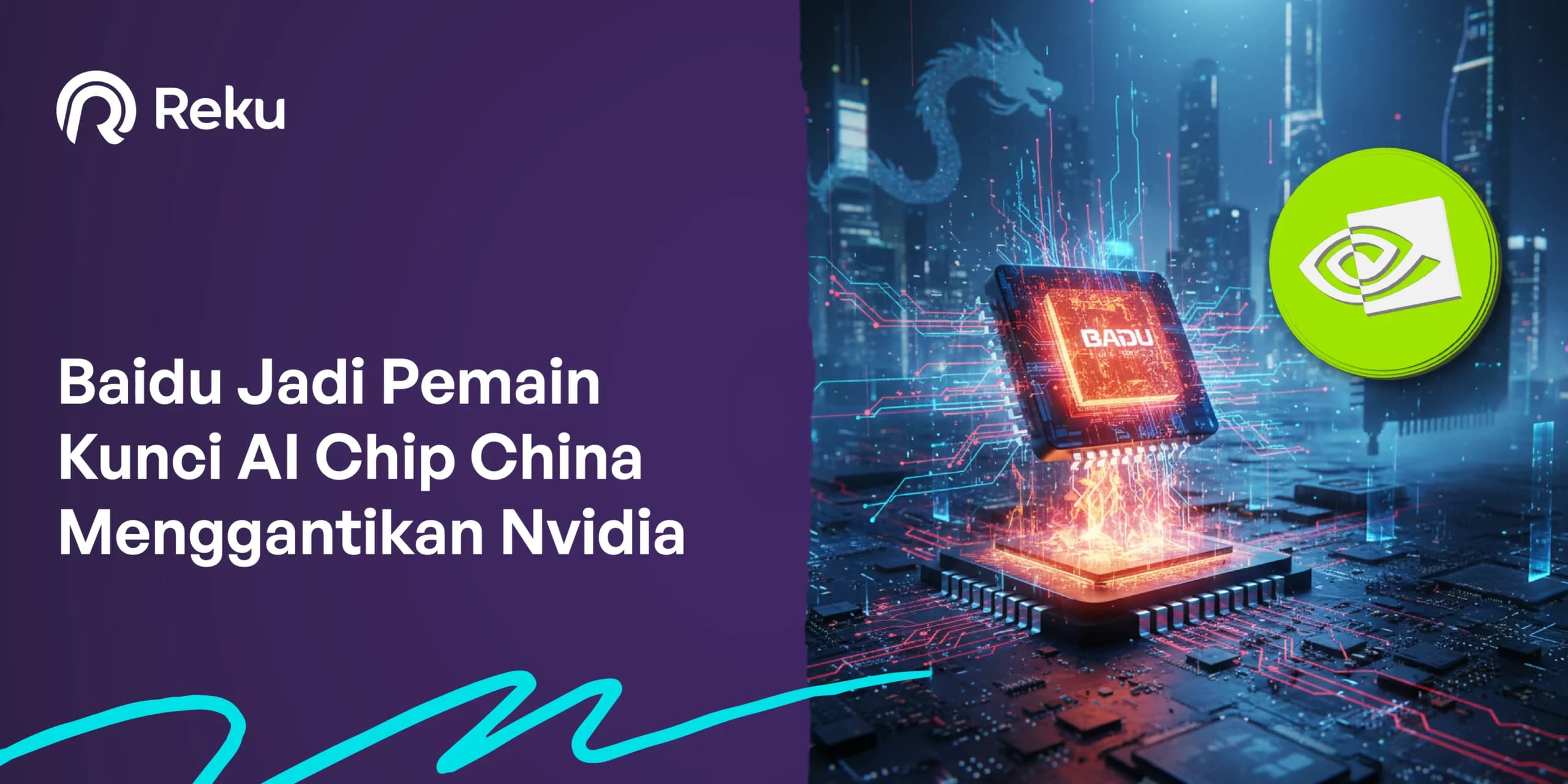 Baidu Muncul sebagai Pemain Kunci AI Chip di China, Mengisi Kekosongan Nvidia