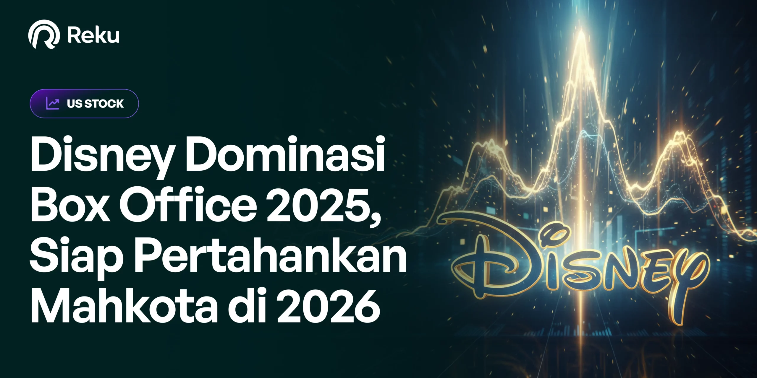 Disney Dominasi Box Office 2025, Siap Pertahankan Mahkota di 2026