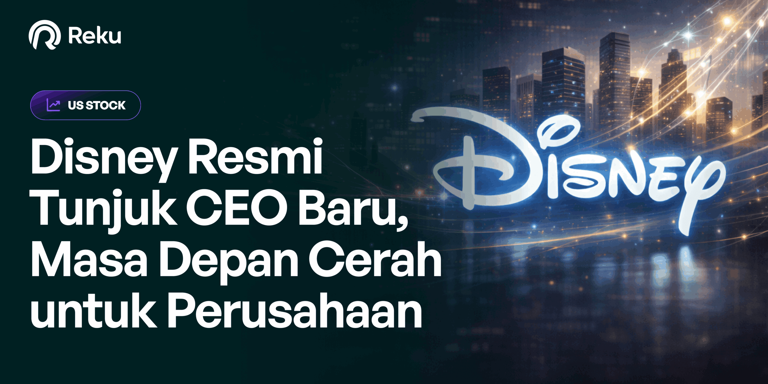 Disney Resmi Tunjuk CEO Baru: Taruhan Besar untuk Masa Depan Perusahaan