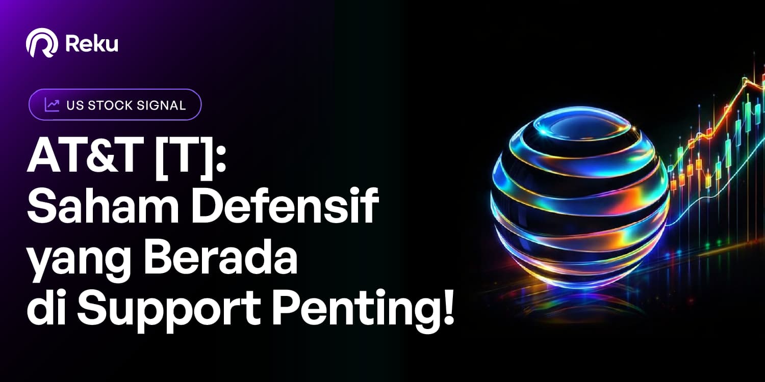 AT&T [T]: Saham Defensif yang Berada di Support Penting!