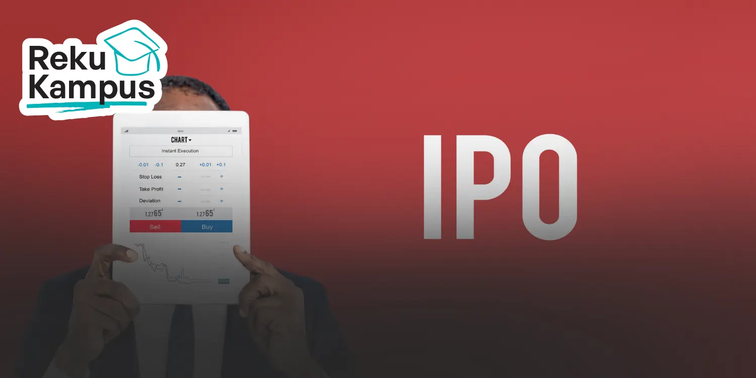 Apa Itu Underwriter IPO? Pengertian, Tugas, Cara Kerja, dan Perannya dalam Penawaran Saham